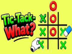 గేమ్ Tick-Tack-What?