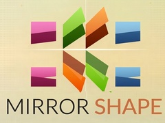 खेल Mirror Shape