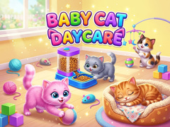 खेल Baby Cat Daycare