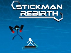 खेल Stickman Rebirth