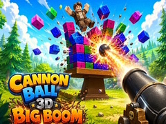 खेल Cannon Ball 3D Big Boom