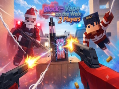 खेल Block - Vape on the Web: 2 Players