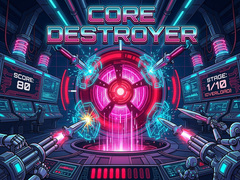 खेल Core Destroyer