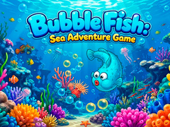 खेल Bubble Fish Sea Adventure Game