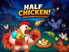 खेल Half Chicken