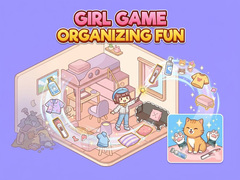 खेल Girl Game Organizing Fun