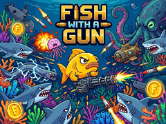 खेल Fish With a Gun