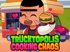 ગેમ Trucktopolis Cooking Chaos