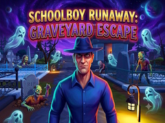 खेल Schoolboy Runaway: Graveyard Escape