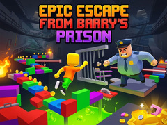 ಗೇಮ್ Epic Escape from Barry's Prison