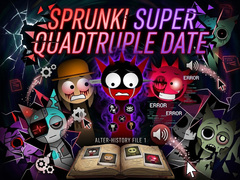 खेल Sprunki Super Quadtruple Date