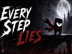 खेल Every Step Lies