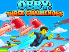खेल Obby: Three Challenges