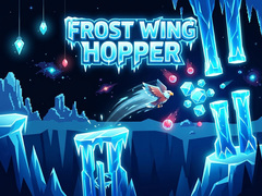 खेल Frost Wing Hopper