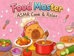 ಗೇಮ್ Food Master: ASMR Cook & Relax