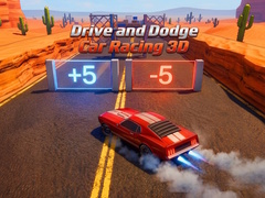 గేమ్ Drive and Dodge: Car Racing 3D