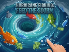 గేమ్ Hurricane Fishing: Feed the Storm
