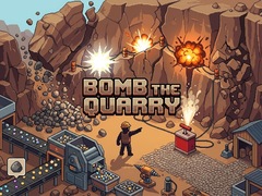 खेल Bomb the Quarry