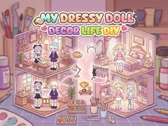 खेल My Dressy Doll Decor Life Diy