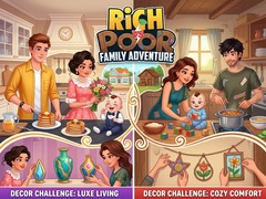 खेल Rich vs Poor Family Adventure