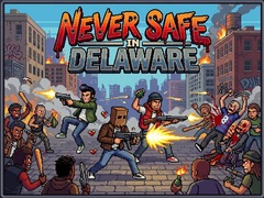 ಗೇಮ್ Never Safe in Delaware