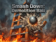 खेल Smash Down: Demolition Ball
