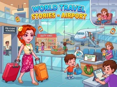 खेल World Travel Stories  Airport
