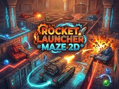 గేమ్ Rocket Launcher Maze 2D