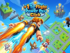 గేమ్ +1 To Flight Power Per Click