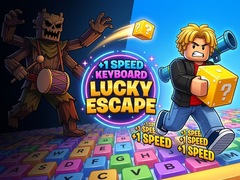 గేమ్ +1 Speed Keyboard Lucky Escape