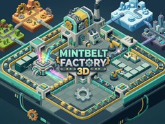 விளையாட்டு Mintbelt Factory 3D