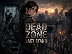 खेल Dead Zone: Last Stand