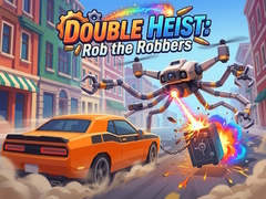 खेल Double Heist: Rob the Robbers