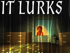 ಗೇಮ್ IT LURKS
