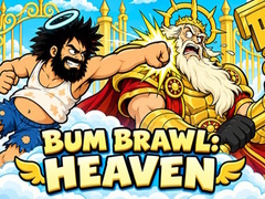 खेल Bum Brawl: Heaven