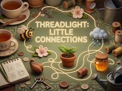 గేమ్ Threadlight: Little Connections