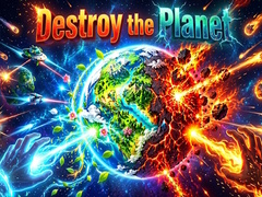 గేమ్ Destroy the Planet