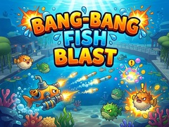 గేమ్ Bang-Bang Fish Blast