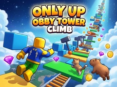 खेल Only Up Obby: Tower Climb