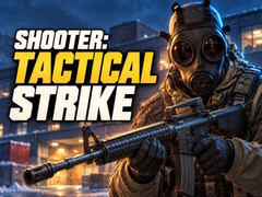 खेल Shooter: Tactical Strike