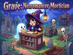 ಗೇಮ್ Grave: Necromancer Mortician