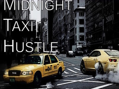 ಗೇಮ್ Midnight Taxi Hustle