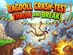 ಗೇಮ್ Ragdoll Crash-Test: Throw and Break!