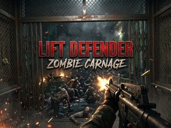 ಗೇಮ್ Lift Defender Zombie Carnage