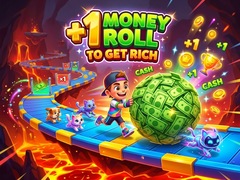 ಗೇಮ್ +1 Money Roll To Get Rich