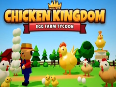 ಗೇಮ್ Chicken Kingdom Egg Farm Tycoon