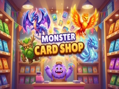 ಗೇಮ್ Monster Card Shop