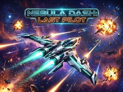ಗೇಮ್ Nebula Dash: Last Pilot